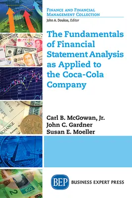 Podstawy analizy sprawozdań finansowych na przykładzie Coca-Cola Company - The Fundamentals of Financial Statement Analysis as Applied to the Coca-Cola Company