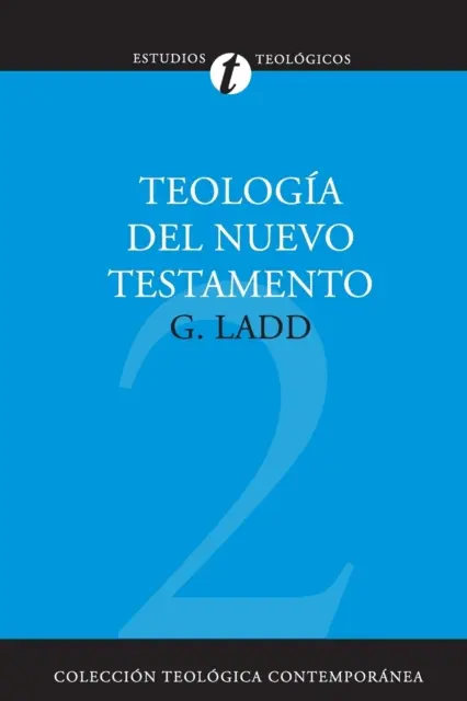 Teologia Nowego Testamentu - Teologa del Nuevo Testamento