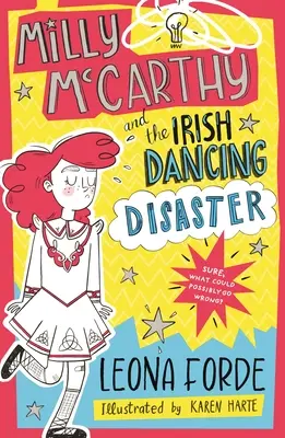 Milly McCarthy i katastrofa tańca irlandzkiego - Milly McCarthy and the Irish Dancing Disaster