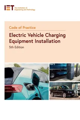 Kodeks postępowania przy instalacji urządzeń do ładowania pojazdów elektrycznych - Code of Practice for Electric Vehicle Charging Equipment Installation