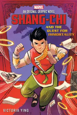 Shang-Chi i poszukiwanie nieśmiertelności (oryginalna powieść graficzna Marvela) - Shang-Chi and the Quest for Immortality (Original Marvel Graphic Novel)