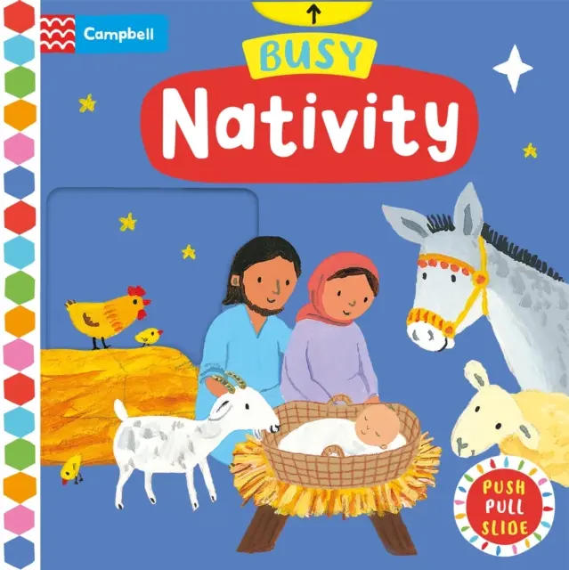 Pracowite jasełka - książeczka do pchania, ciągnięcia i przesuwania - idealny prezent pod choinkę! - Busy Nativity - A Push, Pull, Slide Book - the Perfect Christmas Gift!