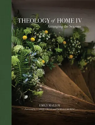Teologia domu IV: Porządkowanie pór roku, tom 4 - Theology of Home IV: Arranging the Seasons Volume 4