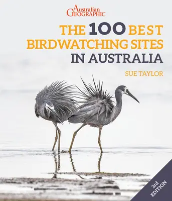 100 najlepszych miejsc do obserwacji ptaków w Australii - The 100 Best Birdwatching Sites in Australia