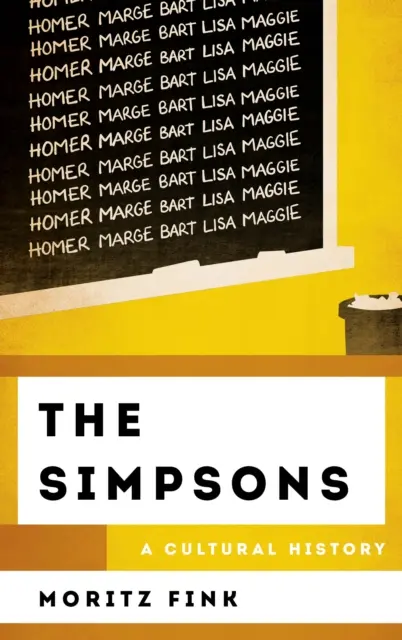 Simpsonowie: Historia kultury - The Simpsons: A Cultural History