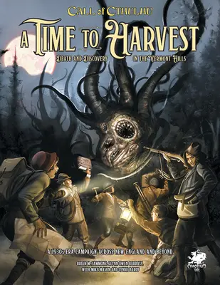 Czas żniw: Przyjazna dla początkujących kampania do Call of Cthulhu - A Time to Harvest: A Beginner Friendly Campaign for Call of Cthulhu