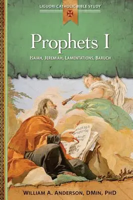 Prorocy I: Izajasz, Jeremiasz, Lamentacje, Baruch - Prophets I: Isaiah, Jeremiah, Lamentations, Baruch