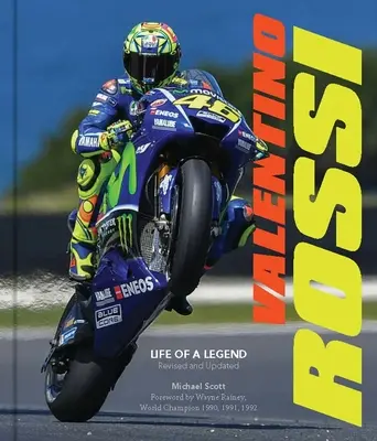 Valentino Rossi, poprawione i zaktualizowane: Życie legendy - Valentino Rossi, Revised and Updated: Life of a Legend