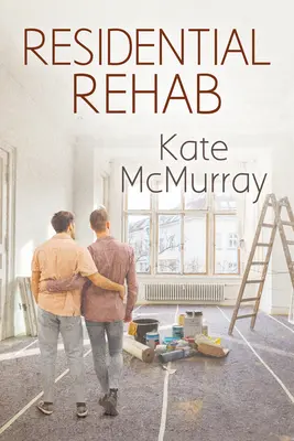 Residential Rehab: Tom 2 - Residential Rehab: Volume 2