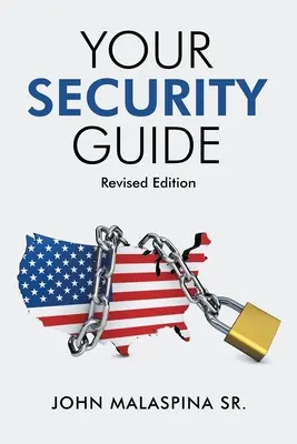 Twój przewodnik po bezpieczeństwie: Wydanie poprawione - Your Security Guide: Revised Edition