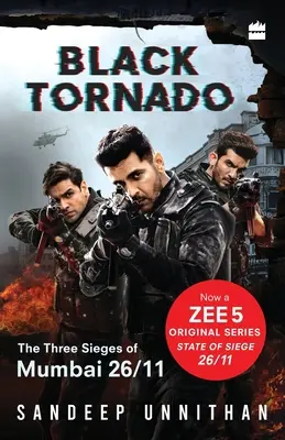 Czarne tornado: Trzy oblężenia Bombaju 26/11 (powiązanie z serialem internetowym) - Black Tornado: The Three Sieges of Mumbai 26/11 (Web series tie-in)