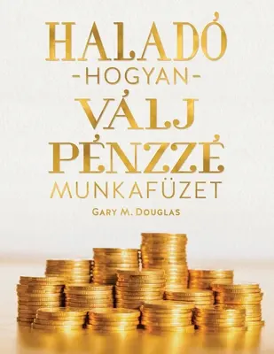 Halad hogyan vlj pnzz munkafze (węgierski) - Halad hogyan vlj pnzz  munkafze (Hungarian)