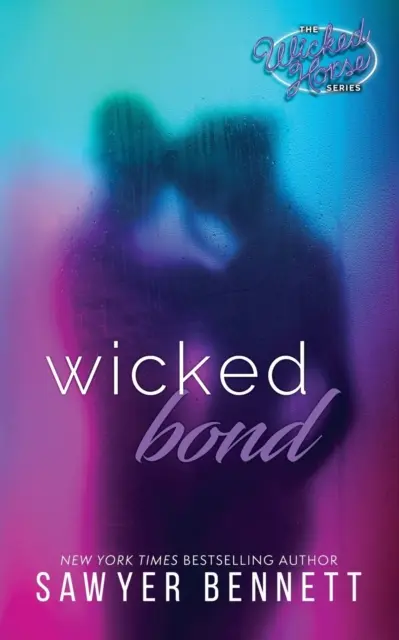 Wicked Bond