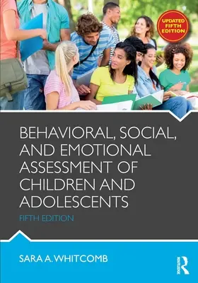 Behawioralna, społeczna i emocjonalna ocena dzieci i młodzieży - Behavioral, Social, and Emotional Assessment of Children and Adolescents