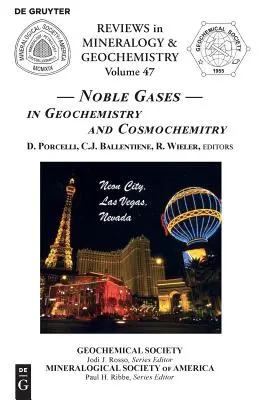 Gazy szlachetne: W geochemii i kosmochemii - Noble Gases: In Geochemistry and Cosmochemistry