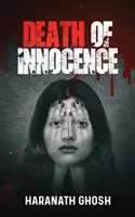 Śmierć niewinności - psychologiczna tajemnica morderstwa - Death of Innocence - A Psychological Murder Mystery