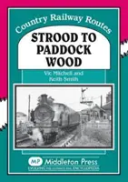 Strood do Paddock Wood - Strood to Paddock Wood