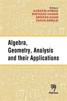 Algebra, geometria, analiza i ich zastosowania - Algebra, Geometry, Analysis and Their Applications