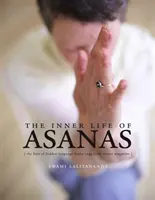 Inner Life of Asanas - The Best of Hidden Language Hatha Yoga od Ascent Magazine - Inner Life of Asanas - The Best of Hidden Language Hatha Yoga from Ascent Magazine