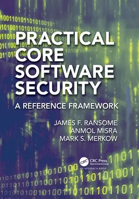 Practical Core Software Security: Ramy odniesienia - Practical Core Software Security: A Reference Framework