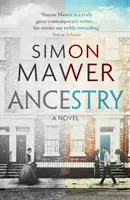 Ancestry - powieść - Ancestry - A Novel