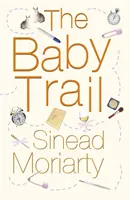 Baby Trail - Emma i James, powieść 1 - Baby Trail - Emma and James, Novel 1