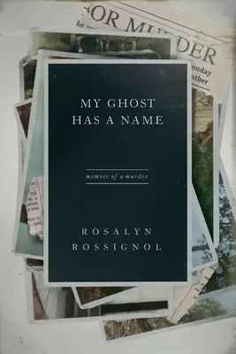 Mój duch ma imię: Pamiętnik mordercy - My Ghost Has a Name: Memoir of a Murder