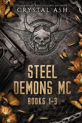 Steel Demons MC: Książki 1-3 - Steel Demons MC: Books 1-3