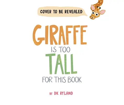 Żyrafa jest za wysoka na tę książkę - Giraffe Is Too Tall for This Book