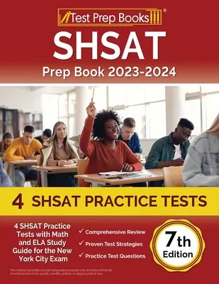SHSAT Prep Book 2023-2024: 4 testy praktyczne SHSAT z przewodnikiem do nauki matematyki i ELA do egzaminu w Nowym Jorku [7th Edition] - SHSAT Prep Book 2023-2024: 4 SHSAT Practice Tests with Math and ELA Study Guide for the New York City Exam [7th Edition]