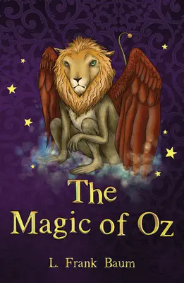 Magia krainy Oz - The Magic of Oz