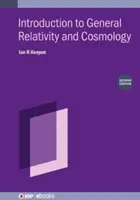 Wprowadzenie do ogólnej teorii względności i kosmologii (wydanie drugie) - Introduction to General Relativity and Cosmology (Second Edition)