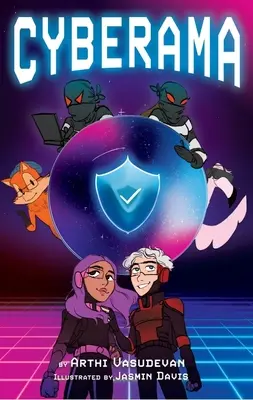 Cyberama: Książka dla dzieci o bezpieczeństwie w Internecie i cyberbezpieczeństwie - Cyberama: A Children's Book on Internet Safety and Cybersecurity