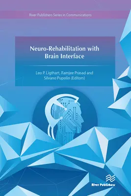 Neurorehabilitacja z interfejsem mózgowym - Neuro-Rehabilitation with Brain Interface