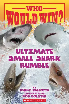 Kto by wygrał? Ultimate Small Shark Rumble - Who Would Win?: Ultimate Small Shark Rumble