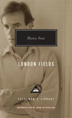 London Fields: Wprowadzenie John Sutherland - London Fields: Introduction by John Sutherland