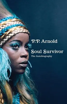 Soul Survivor: Autobiografia - Soul Survivor: The Autobiography