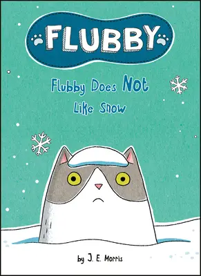 Flubby nie lubi śniegu - Flubby Does Not Like Snow