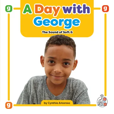 Dzień z Georgem: Dźwięk miękkiego G - A Day with George: The Sound of Soft G