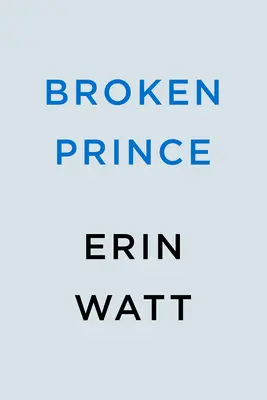 Złamany książę - Broken Prince