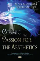 Kosmiczna pasja dla estetyki - Cosmic Passion for the Aesthetics