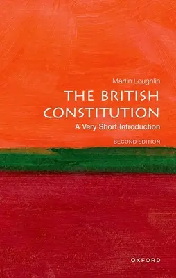 Brytyjska konstytucja: Bardzo krótkie wprowadzenie - The British Constitution: A Very Short Introduction