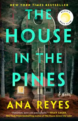 Dom w sosnach: Klub Książki Reese (powieść) - The House in the Pines: Reese's Book Club (a Novel)