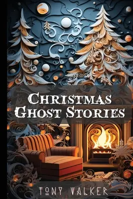 Świąteczne opowieści o duchach - Christmas Ghost Stories