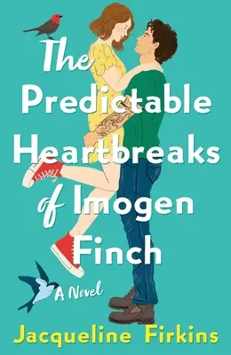Przewidywalne złamane serca Imogen Finch - The Predictable Heartbreaks of Imogen Finch