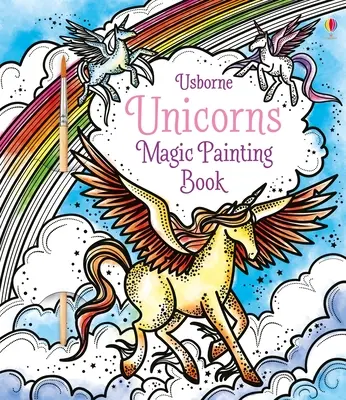 Jednorożce Magiczna książka do malowania - Unicorns Magic Painting Book