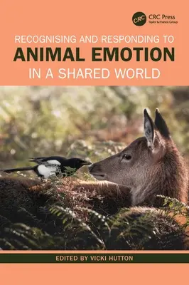 Rozpoznawanie i reagowanie na emocje zwierząt we wspólnym świecie - Recognising and Responding to Animal Emotion in a Shared World