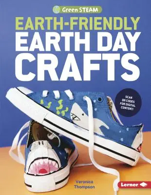 Przyjazne dla Ziemi rękodzieło na Dzień Ziemi - Earth-Friendly Earth Day Crafts