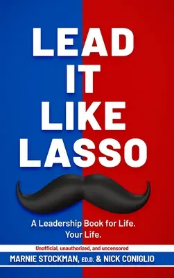 Prowadź jak Lasso - Lead It Like Lasso