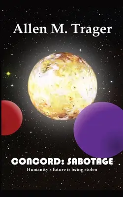 Concord: Sabotaż - Concord: Sabotage